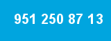 951 250 87 13 951 250 87 13